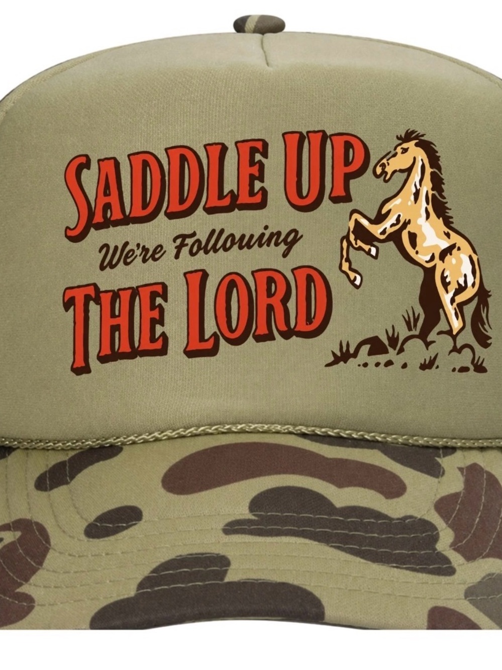 Saddle Up We're Following The Lord Foam Trucker Snapback Cap Vintage Style